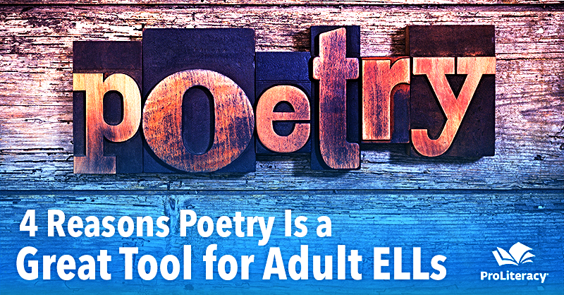 Post image for 4 Reasons Poetry Is A Great Tool for Adult ELLs