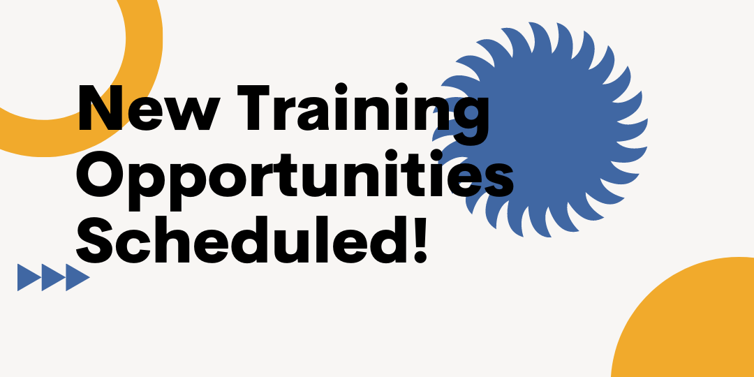 Post image for New Training Opportunities Scheduled