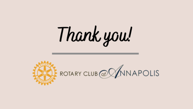 Post image for Thank You, Rotary Club of Annapolis!