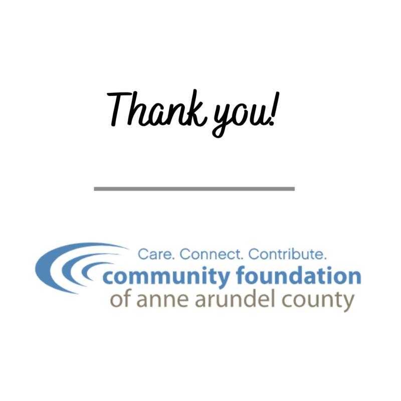 Thank you to Community Foundation of Anne Arundel County